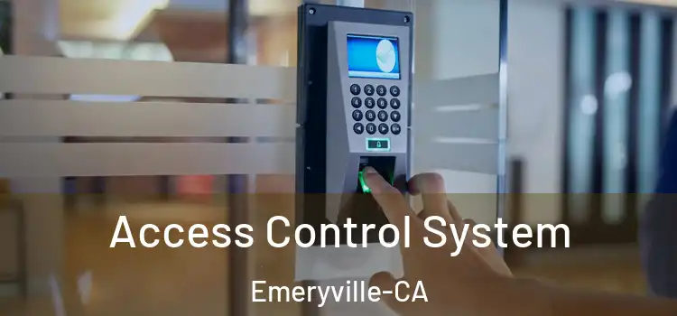  Access Control System Emeryville-CA